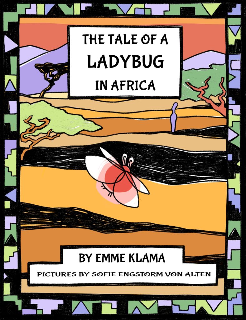 Cover of "The Tale of a Ladybug in Africa"